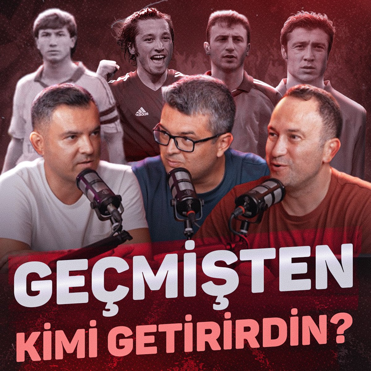 “Samsunspor’dan iki efsaneyi bu takıma katmak isteseniz, kimleri katardınız?” — Müjdat Mustafa Muratoğlu | Özkan Öztürk x Gökhan Abdik