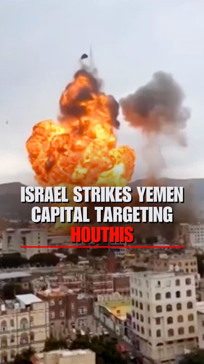 WATCH: A large explosion rocks Yemen's capital as Israel announces strikes in retaliation for Houthi attacks.