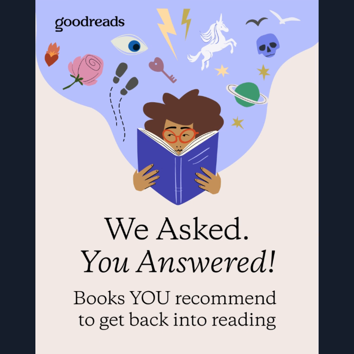 We asked. You answered! These are the books YOU recommend to get back into reading! ✨ From gripping page-turners to the kind of historical fiction you can get fully immersed in, here are some of the slump-busting books your fellow readers recommend. Which ones catch your eye?