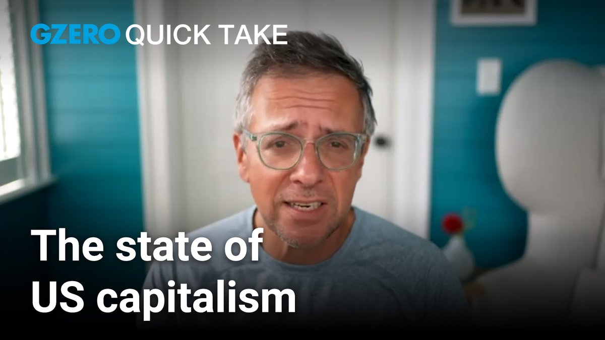 i think it’s time to talk about the current state of capitalism, since it’s taking a lot of hits in the usa right now. (free markets just aren’t what they used to be..) GZERO Media