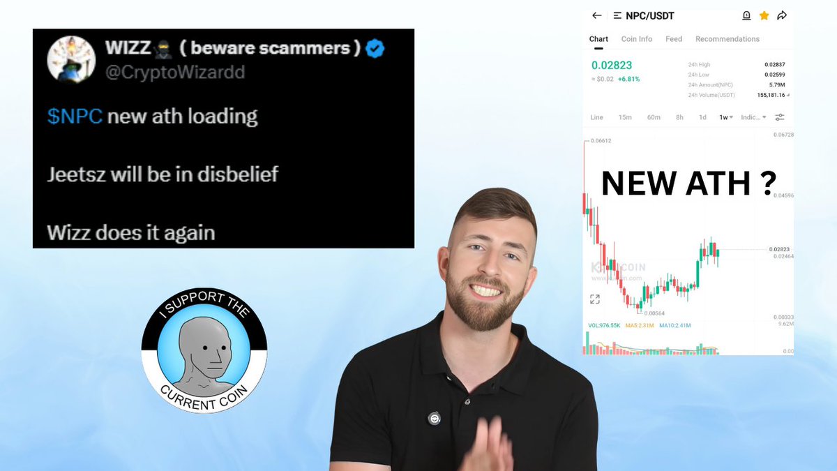 Wizz Called It! $NPC WIZZ🥷 ( beware scammers )