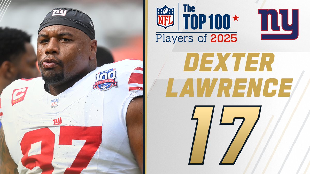 NFL Top 100 Players of 2025: New York Giants DT Dexter Lawrence comes in at No. 17! NFL Films