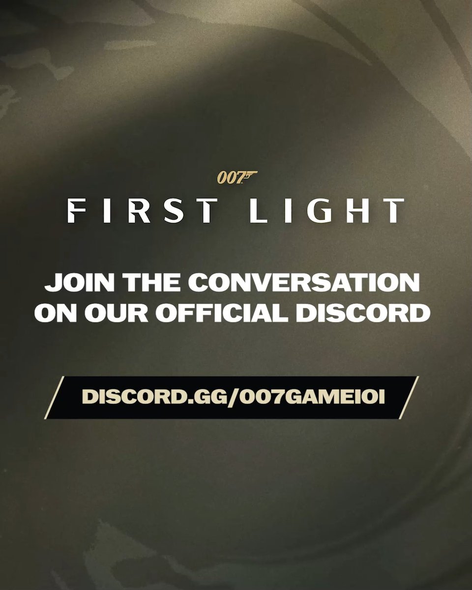 Join the official 007 First Light Discord and be part of the conversation. #007FirstLight #EarnTheNumber