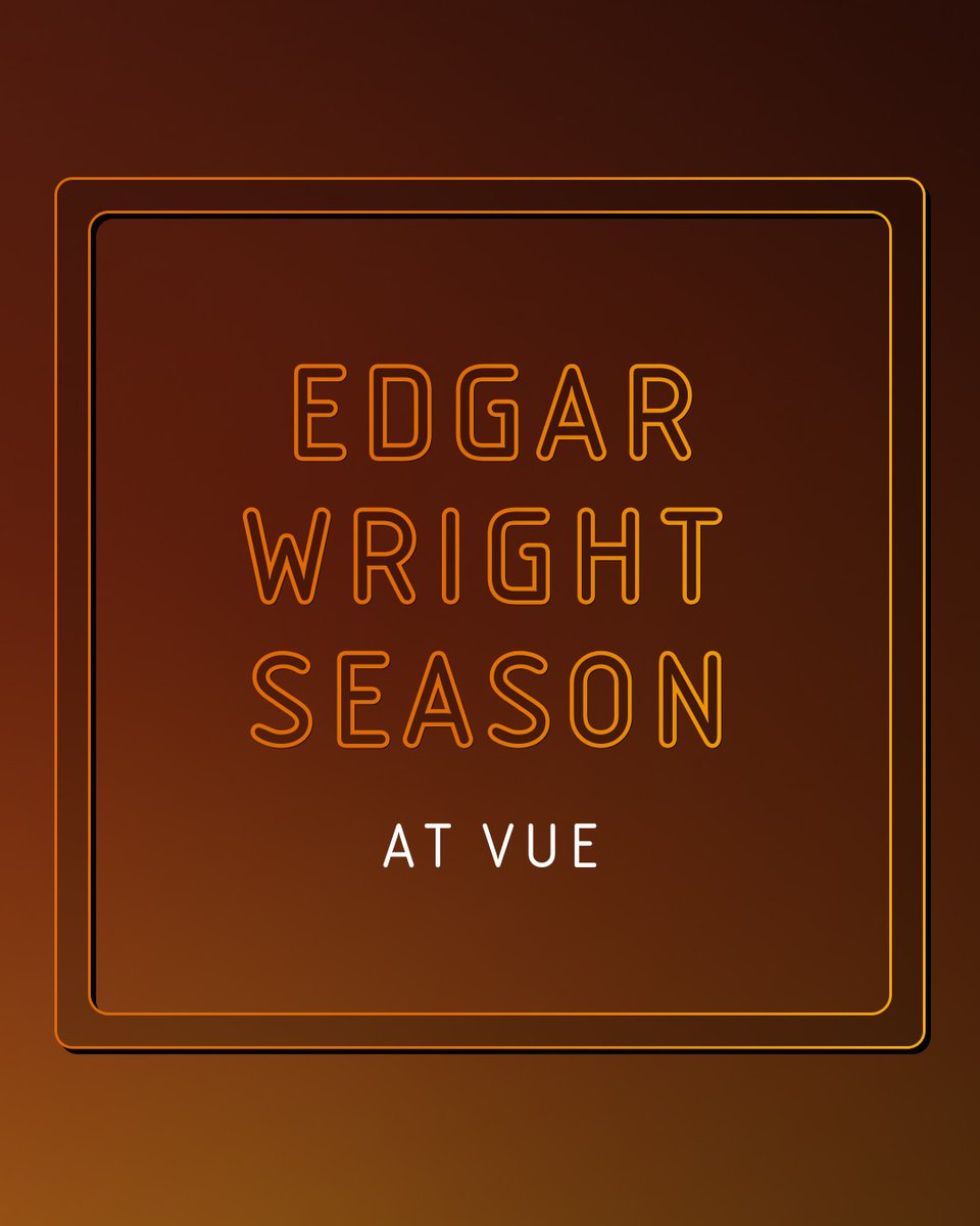 Cornettos and quick cuts? It must be #EdgarWright season at Vue (no actual Cornettos included).