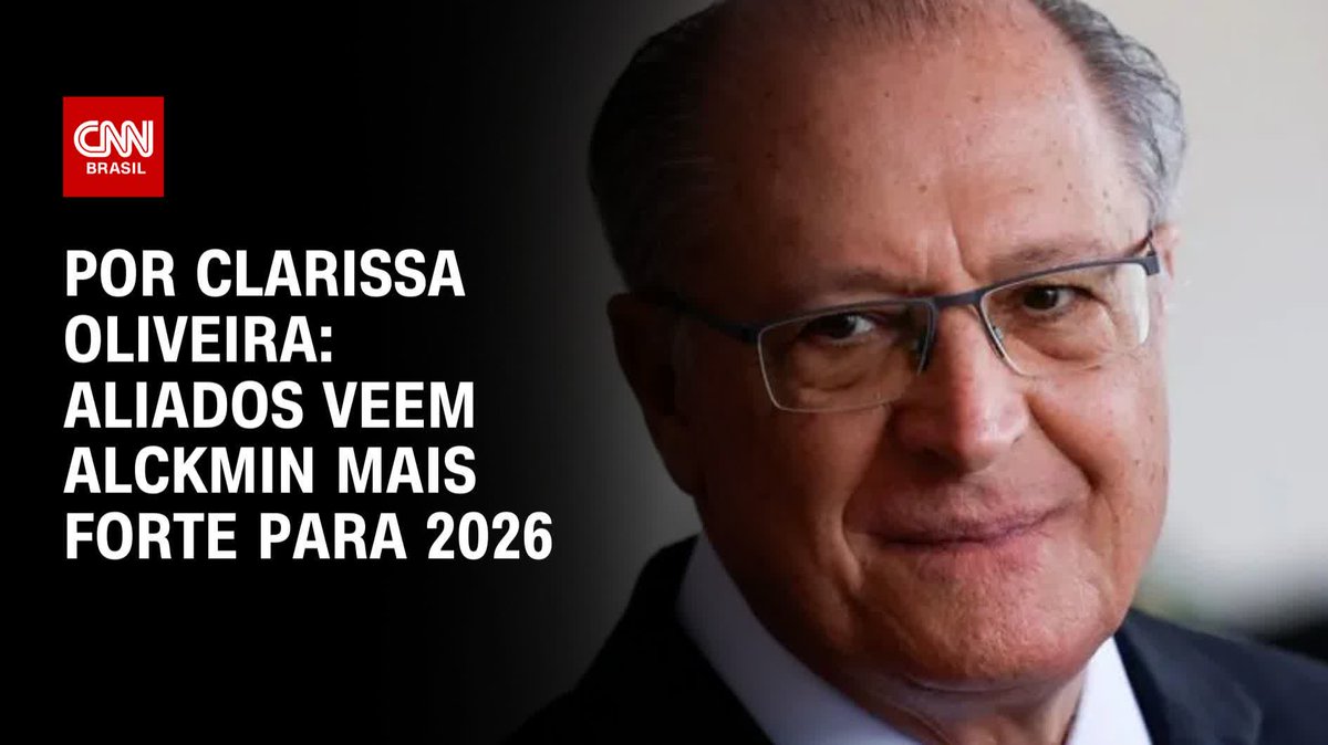 Por Clarissa Oliveira: Aliados veem Alckmin mais forte para 2026; assista #LiveCNNBrasil