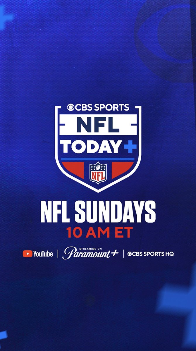 Introducing THE NFL TODAY+ team. NFL Sundays. 10 AM ET. Streaming live on Paramount+, CBS Sports HQ & NFL ON CBS YouTube channel.