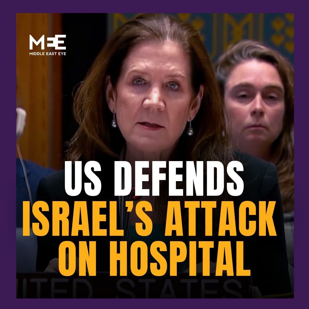 Dorothy Shea, US ambassador to the United Nations, defended Israel’s double-tap strike on Nasser Hospital that killed 20 Palestinians, including journalists, medics and rescue workers, at the UN Security Council