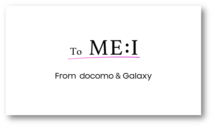 To ME:I #ME_I_500日おめでとう From docomo &amp; Galaxy