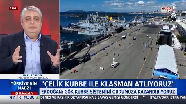 ''Çelik Kubbe ile klasman atlıyoruz.'' Erdoğan: ''Gök Kubbe sistemini ordumuza kazandırıyoruz.'' Habertürk Ankara Temsilcisi Nasuhi Güngör #TürkiyeninNabzı'nda yorumladı.