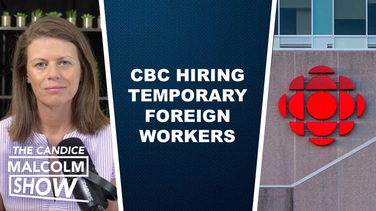 BREAKING: CBC hires Temporary Foreign Workers for media, business and tech jobs in Ontario (w/ Alexander Brown)