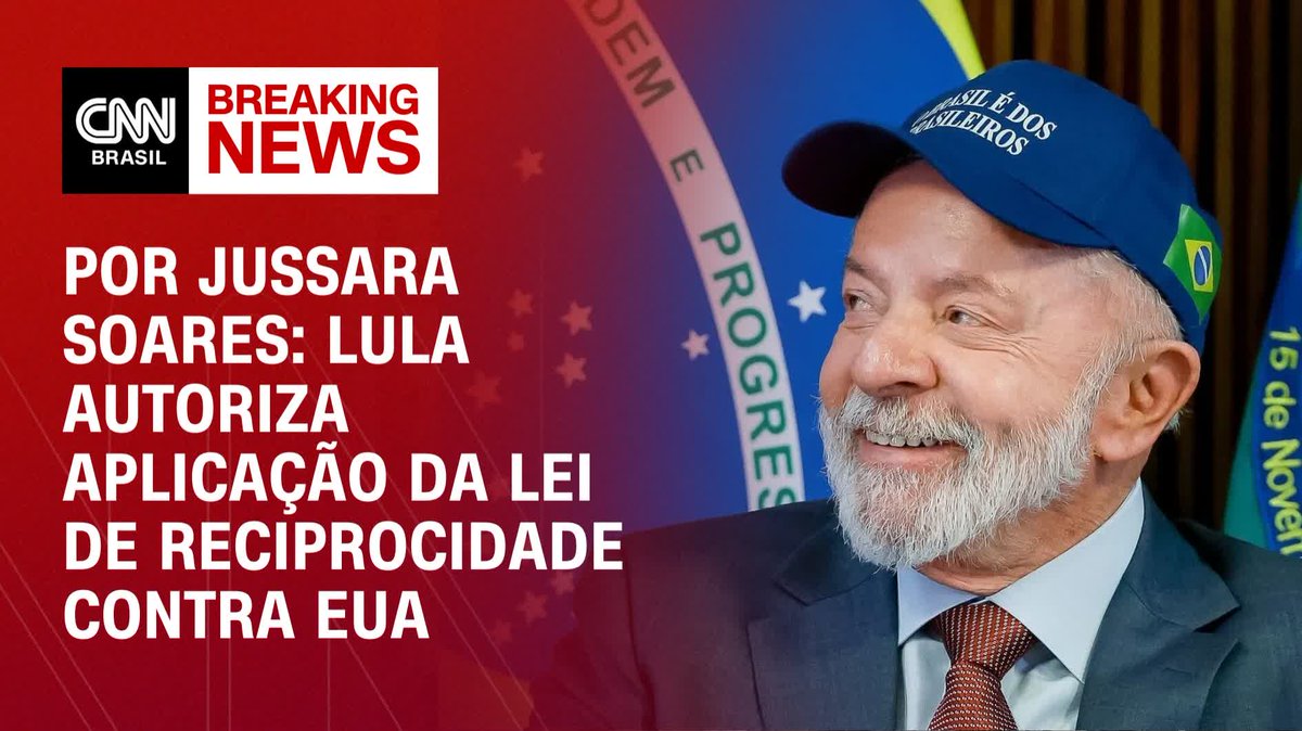 Por Jussara Soares : Lula autoriza processo de retaliação contra EUA; assista #CNNPrimeTime