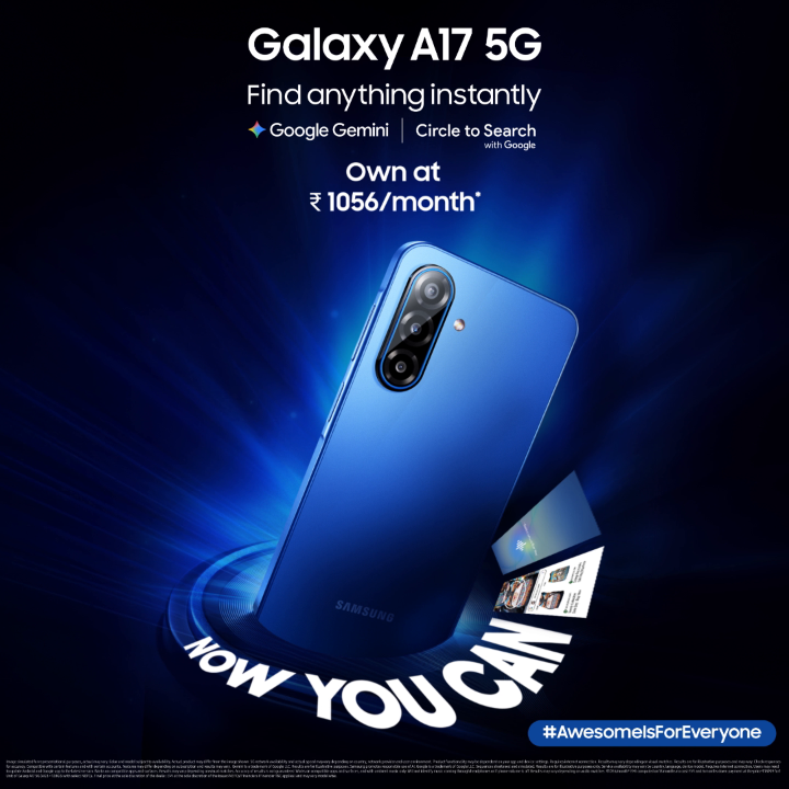 Awesome way to AI is here! Meet the latest Samsung Galaxy A17 5G, packed with core AI features like Gemini Live and Circle to Search. What you couldn’t earlier, Now you can with the new awesome!