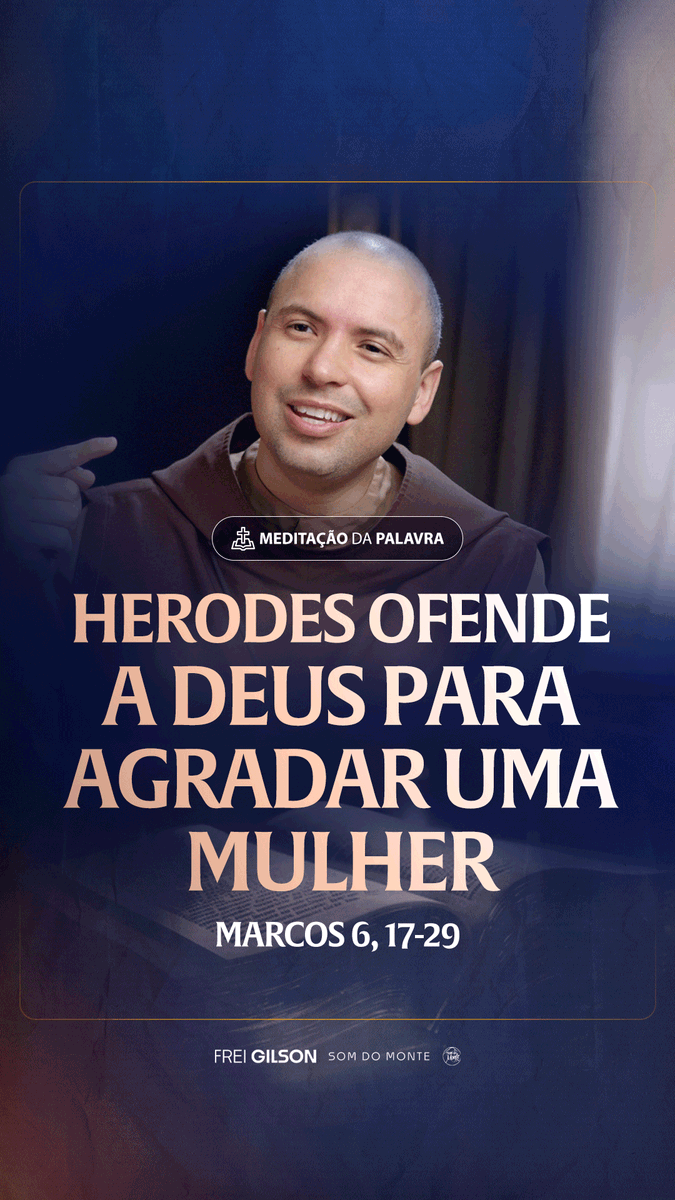 Herodes ofende a Deus para agradar uma mulher | (Marcos 6, 17-29) #2452 Passagens Complementares: João 12,43 Gálatas 1,10 Provérbios 29,25 Mateus 10,28