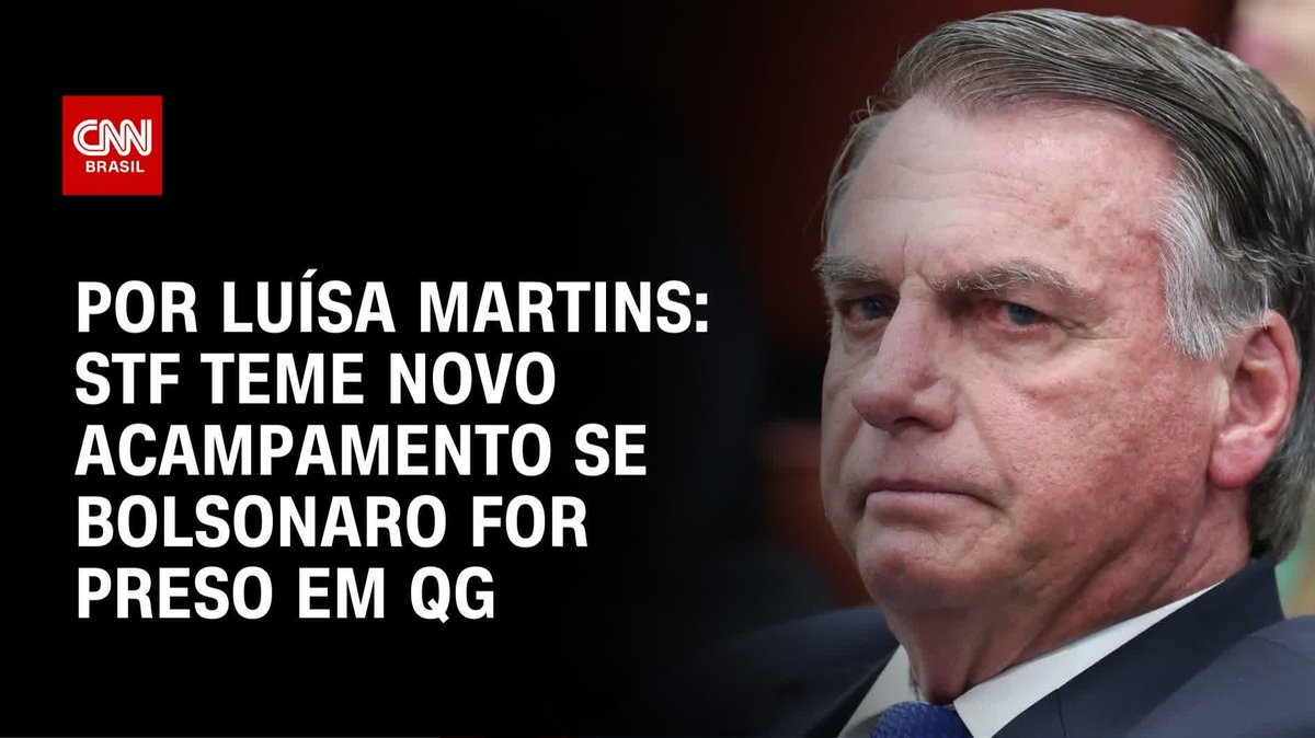 Por Luísa Martins: STF teme novo acampamento se Bolsonaro for preso em QG; assista #BastidoresCNN