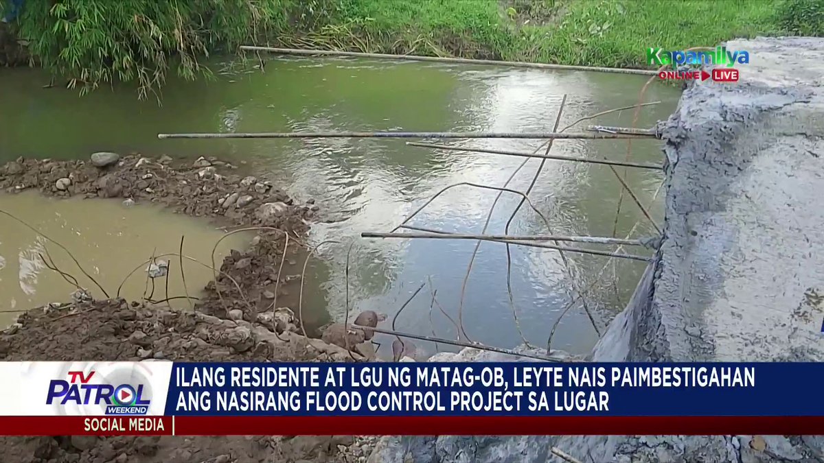 Nais paimbestigahan ng lokal na pamahalaan pati na ng mga residente ng Matag-ob, Leyte ang flood control projects sa kanilang lugar na nasira agad sa kasagsagan ng baha.