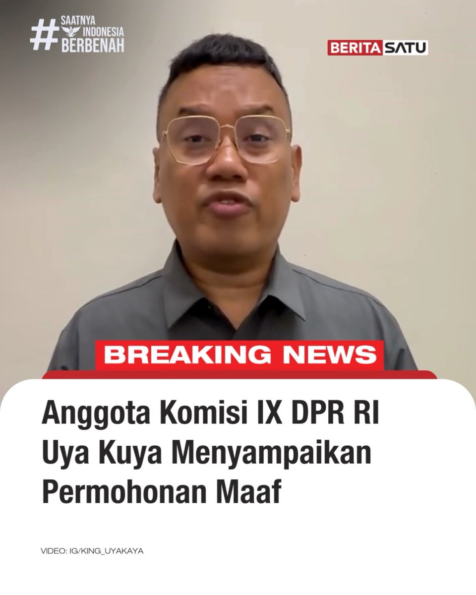 Sabtu (30/8/2025) malam ini, selebritas sekaligus Anggota Komisi IX DPR RI Surya Utama alias Uya Kuya meminta maaf atas video joget-joget anggota dewan yang viral di media sosial. Dalam unggahannya tersebut ia berkomitmen untuk menjadi pribadi yang lebih baik lagi dan lebih berhati-hati dalam berskiap. Update berita selengkapnya di BeritaSatu TV, dan YouTube BeritaSatu! #BeritaSatu #SaatnyaIndonesiaBerbenah #SalingJaga #UyaKuya #DemoDPR #KlarifikasiUyaKuya