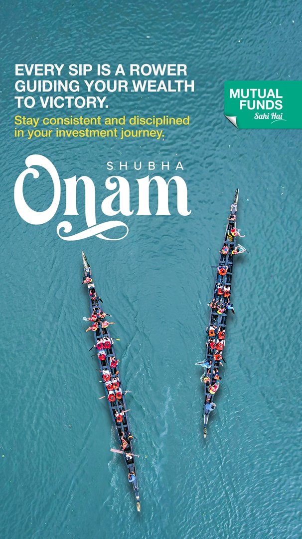 Like every step in the Onam celebrations, your journey towards financial goals needs steady planning, focus, and commitment. Have you started your investment journey?