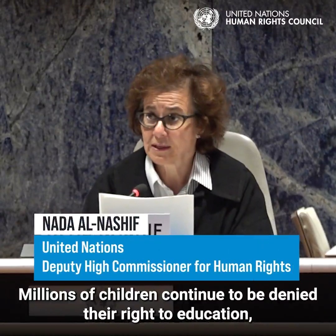 Education is a long-established human right. But the international legal framework does not fully reflect the complexity of today's education challenges, nor does it offer sufficient accountability for States' commitments, said UN Human Rights deputy chief Nada Al-Nashif.