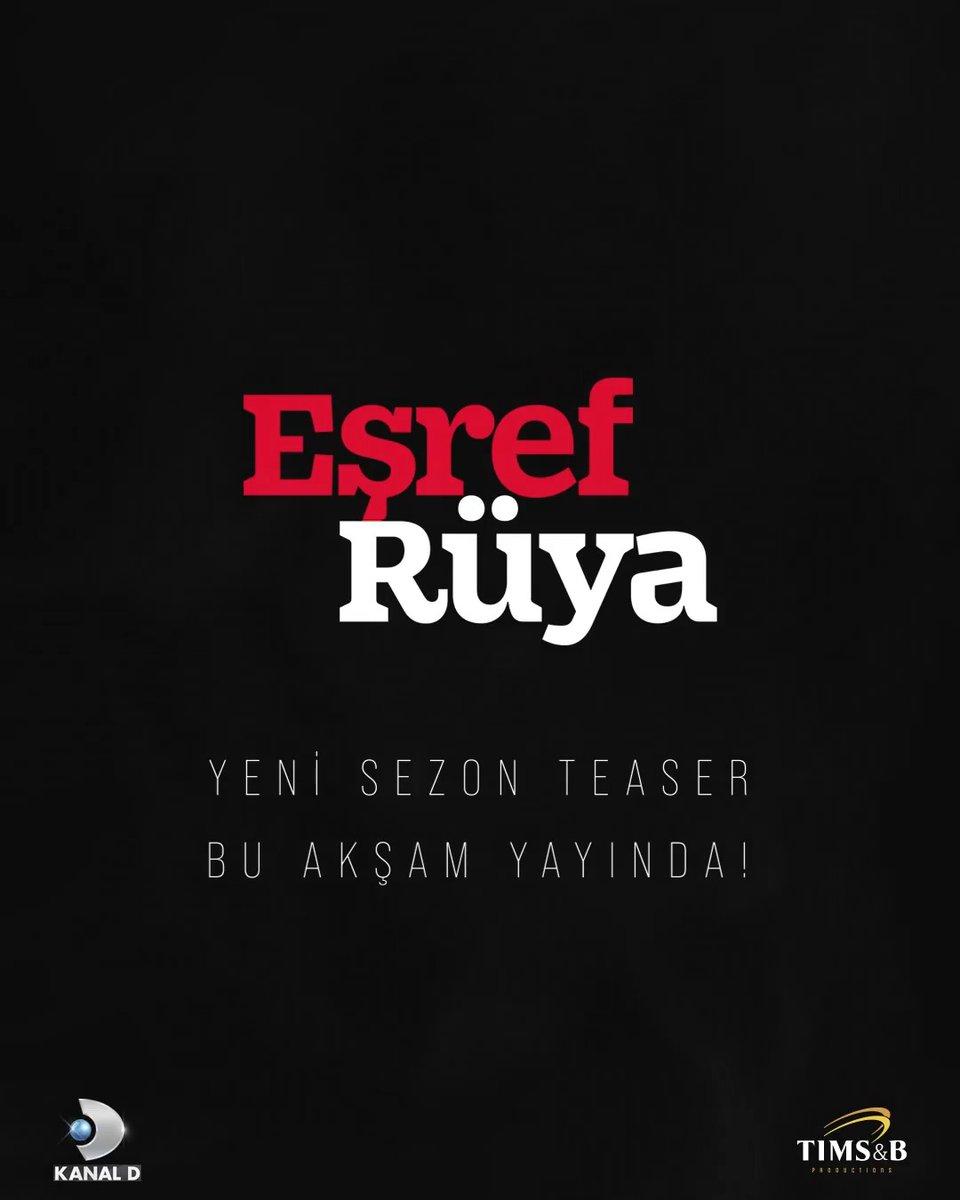 Biz geliyoruz!🔥 #EşrefRüya yeni sezon teaser bu akşam sizlerle olacak. @kanald @timsandb