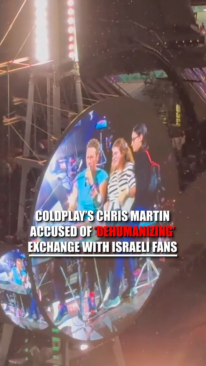 Coldplay's Chris Martin is under fire for a ‘dehumanizing’ moment with two Israeli fans after telling them ‘we are welcoming you as equal humans’ before also greeting Palestinian fans in the crowd.