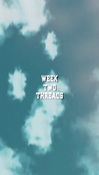 🚨 Week 2 Ŧhreads 🚨