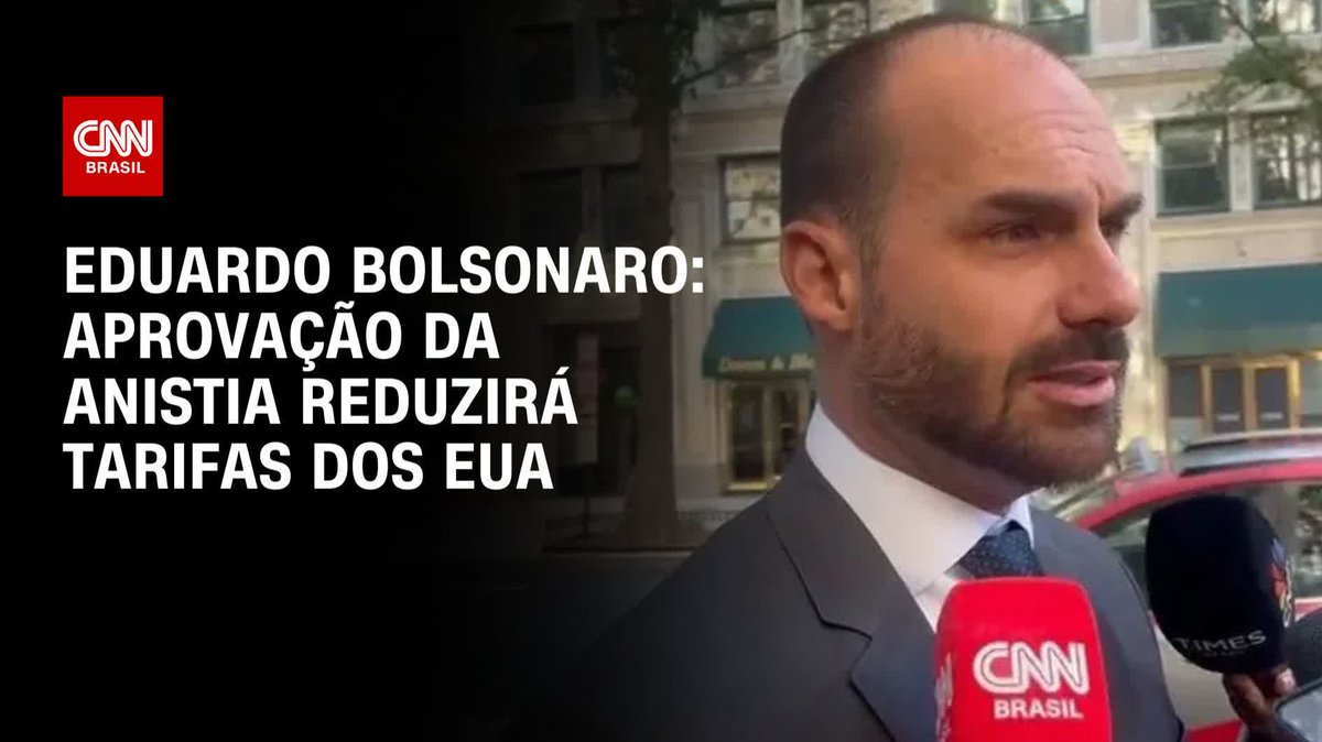 Eduardo: Aprovação da anistia reduzirá tarifas dos EUA; assista #BastidoresCNN