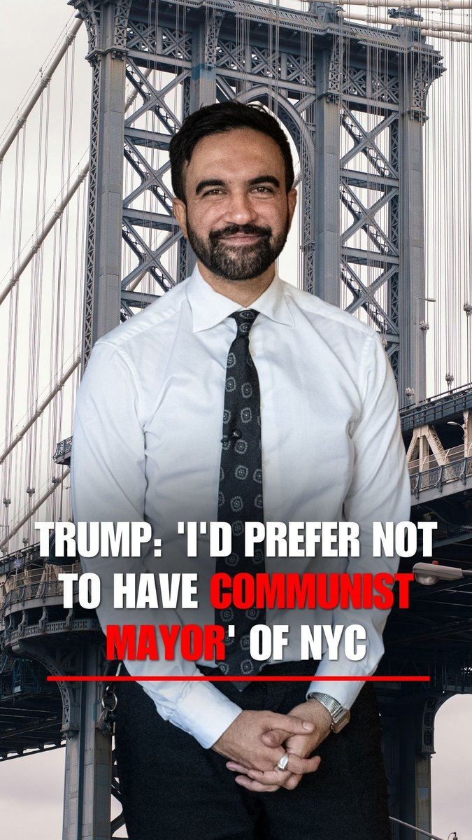 President Trump on NYC mayoral race: "I'd prefer not to have a communist mayor of New York City ... I would like to see two people drop out and have it be one-on-one, and I think that's a race that could be won."
