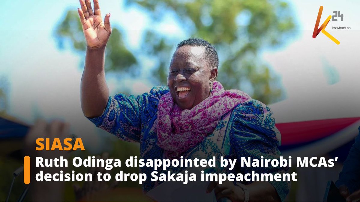“I’m dissapointed that Nairobi MCAs did not go on with the impeachment of Sakaja"- Ruth Odinga
