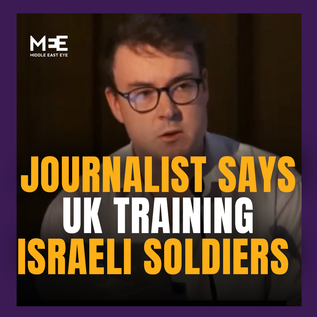 “The UK is training soldiers from an army that is actively committing genocide.” John McEvoy, chief reporter for Declassified UK, told the Gaza Tribunal on Thursday that the British Ministry of Defence has been training Israeli soldiers since October 2023