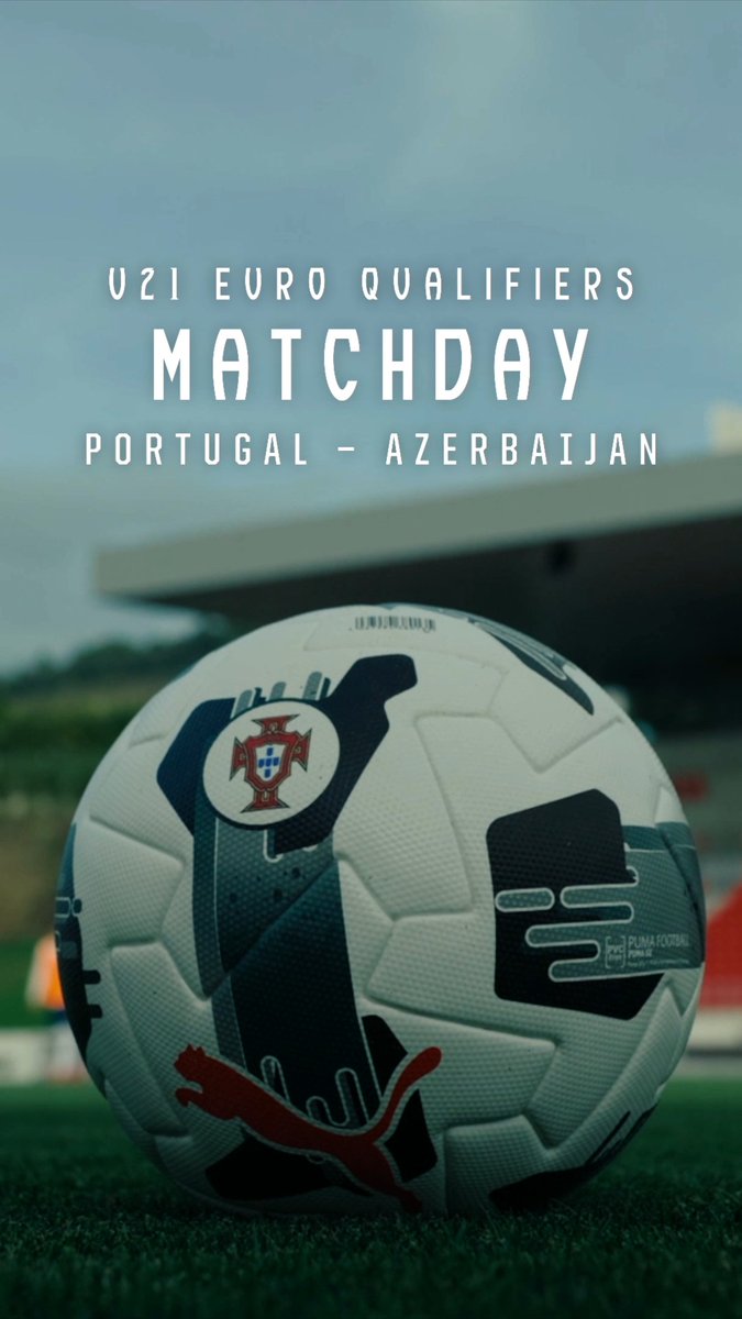 É dia de iniciar a Qualificação rumo ao Europeu Sub-21 2027! 🏆🌍 #FazHistória | #U21EURO