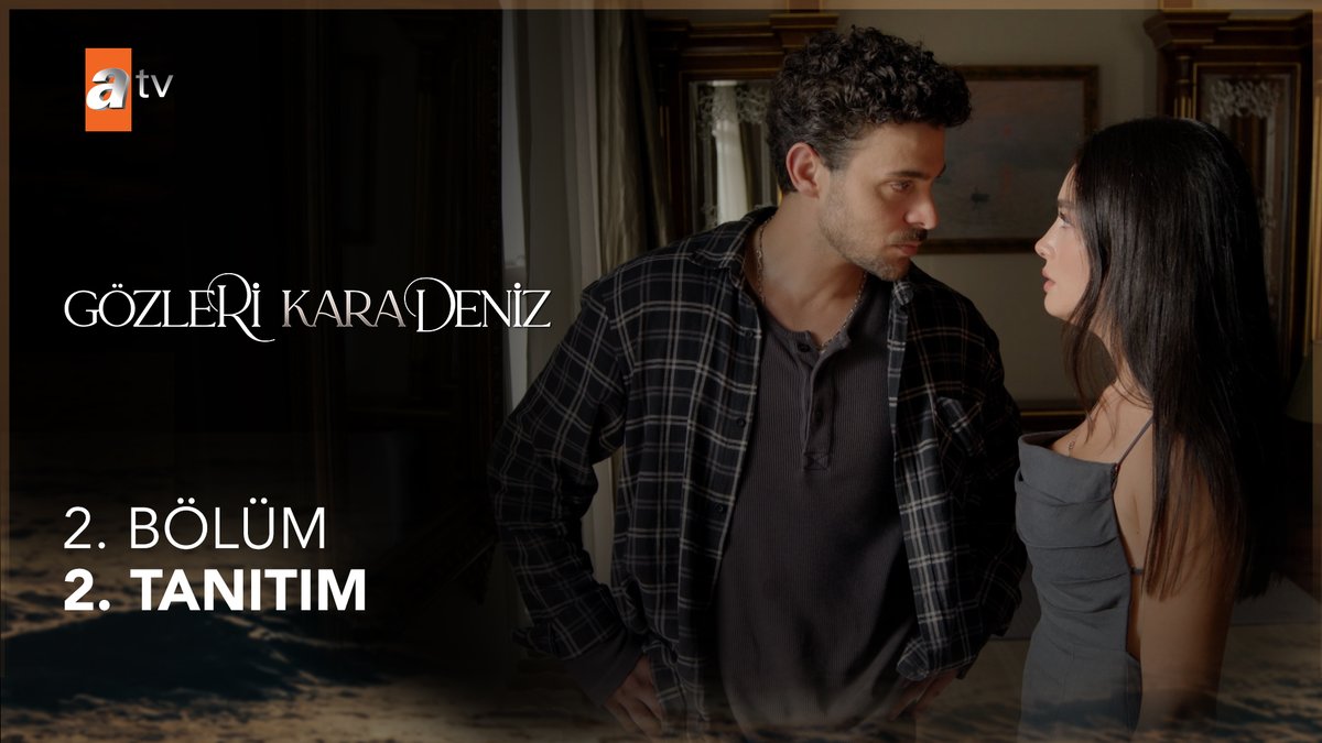 “Keşke başka bir dünya mümkün olsaydı!” 2.Bölüm 2. Tanıtım 🌊 Gözleri KaraDeniz yeni bölümüyle Salı 20.00’de atv’de! #GözleriKaraDeniz atv #gkd
