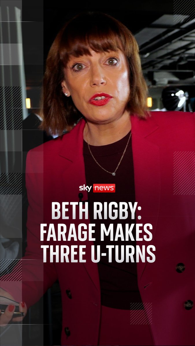Three U-turns from Nigel Farage - from small boats to his tax affairs - confirmed during his interview with Sky’s Political Editor Beth Rigby at the Reform UK conference in Birmingham.