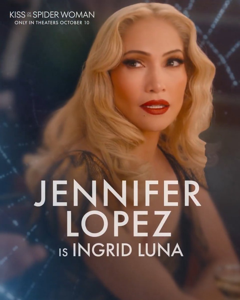 Jennifer Lopez is Ingrid Luna in #KissoftheSpiderWoman 💋 Only in theaters October 10.