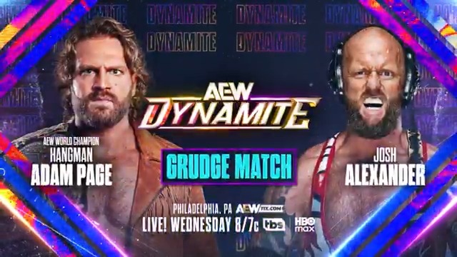 Wednesday Night #AEWDynamite This Wednesday, 9/10 Grudge Match AEW World Champion Hangman Page vs Josh Alexander Josh Alexander + TNT Champion AEW TNT Champion “The Protostar” Kyle Fletcher beat down Hangman + Kenny Omega last week! Hangman will aim for payback vs Josh Alexander, THIS WEDNESDAY NIGHT!
