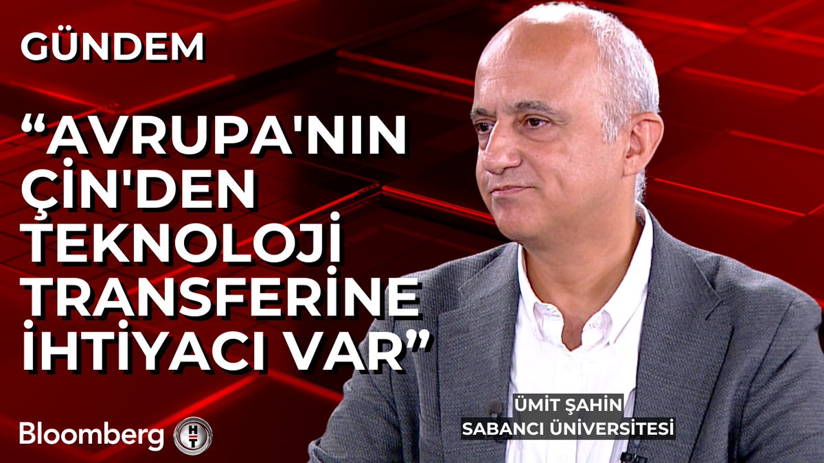 Sabancı Üniversitesi İPM İklim Çalışmaları Koordinatörü Ümit Şahin: 📍 Avrupa'nın Çin'den teknoloji transferine ihtiyacı var. 15 sene önce bunun tersi söyleniyordu.