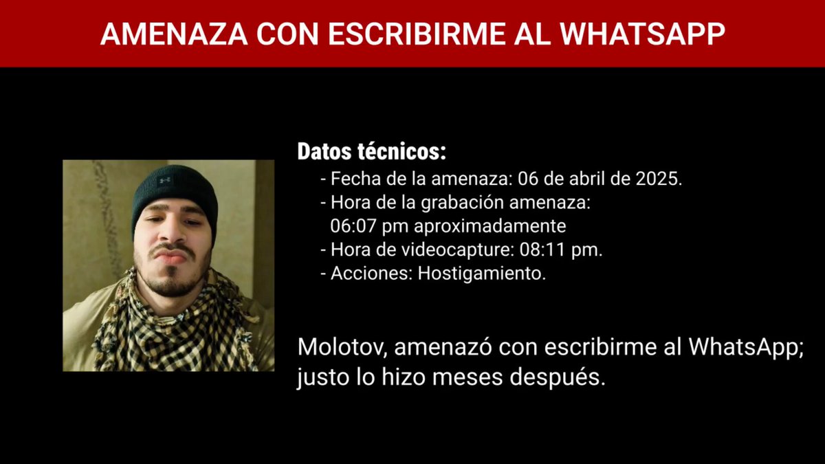 #DENUNCIA - AMENAZAS EN MI CONTRA Molotov me amenazó de muerte: aquí están las pruebas Molotov se creó una cuenta en Neutral Tandem para evitar que le rastreen su número y en su lugar, me escribió desde un número asignado por la plataforma. Estos son algunos datos de lo que realmente existe. Hecho: Anuncio de hostigamiento el 6 de abril de 2025, 8:11 p.m. Durante un Space en X, Molotov anunció públicamente que me escribiría a mi WhatsApp con la intención de hostigarme. Meses más tarde, me cumplió la amenaza el 10 de septiembre de 2025, 12:14 a.m. Cumpliendo con su anuncio, me escribió directamente a mi WhatsApp para exigirme disculpas públicas bajo AMENAZA de convertirse en mi “PEOR PESADILLA”, advirtiendo que procedería legalmente y “más allá” (probablemente, sicariato). De las tantas amenazas que ha hecho Molotov, una de las que hizo fue ésta: - Amenaza de muerte directa el 7 de abril de 2025, 10:39 p.m. - En un Space transmitido en vivo, Molotov escaló sus amenazas afirmando que podía meterse en nuestras casas y atentar en mi contra. CONCLUSIÓN Las pruebas muestran una escalada progresiva: del anuncio de hostigamiento → A la amenaza condicional → A la amenaza de muerte directa. Pido a las autoridades competentes de los Estados Unidos y las de Argentina que actúen frente a este caso, dado que la infraestructura utilizada para estas comunicaciones (WhatsApp y proveedores de telecomunicaciones en EE.UU.) permite su jurisdicción.