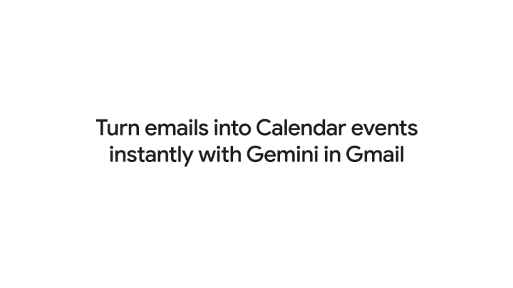You can now add events to Google Calendar from Gmail with a single click on mobile! After Gemini detects event details in an email, simply tap "Add to Calendar" to save it to Calendar.