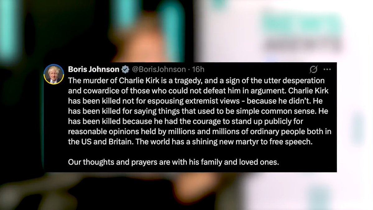"The idea that Charlie Kirk was murdered for espousing common sense, mainstream views is 𝘯𝘰𝘯𝘴𝘦𝘯𝘴𝘦." Boris Johnson called him a 'free speech martyr' with 'reasonable opinions', but does the public share them? emily m | Lewis Goodall
