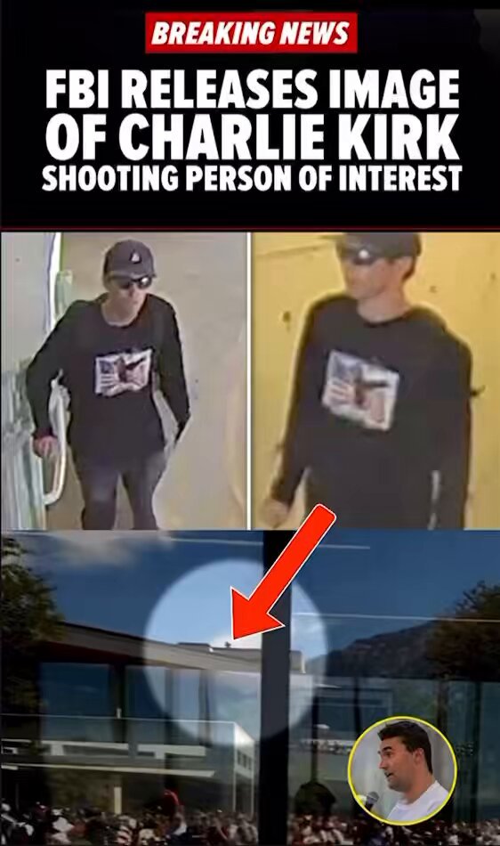 🚨BREAKING NEWS🚨FBI releases images of Charlie Kirk’s shooter‼️As New evidence are coming out, we continue learning new information about what happened on September 10, 2025 in Utah. The FBI comfirms that the real suspect is still not in custody as of right now‼️