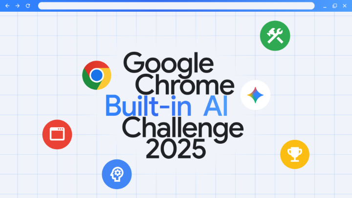 Your next project could be worth up to $14,000. The Google Chrome Built-in AI Challenge 2025 is your chance to win big by building a web app or Chrome Extension with our built-in AI APIs →