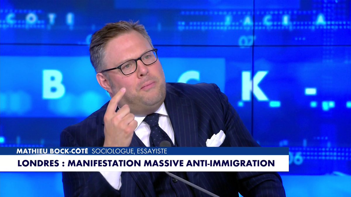 «Londres : manifestation massive anti-immigration» : l'édito de Mathieu Bock-Côté dans #Facealinfo