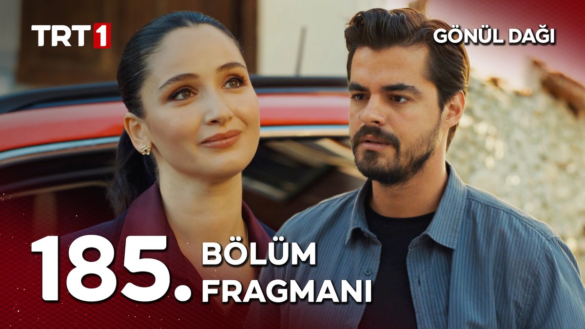 "Sizin için endişelendim." 185. bölüm fragmanı sizlerle! Gönül Dağı yeni bölümüyle cumartesi 20.00’de TRT 1’de! TRT 1
