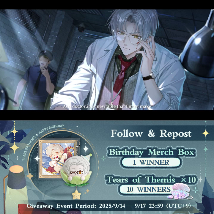 Vyn's Birthday SSR ✦ Mirror of the Self ✦ The Voyage of Time Limited-Time Event and Vyn's birthday SSR will be available soon! ✅ Follow &amp; Repost 🎁 Vyn's B-Day Merch (1 winner) 🎁 Tears of Themis ×10 (10 winners) #TearsOfThemis