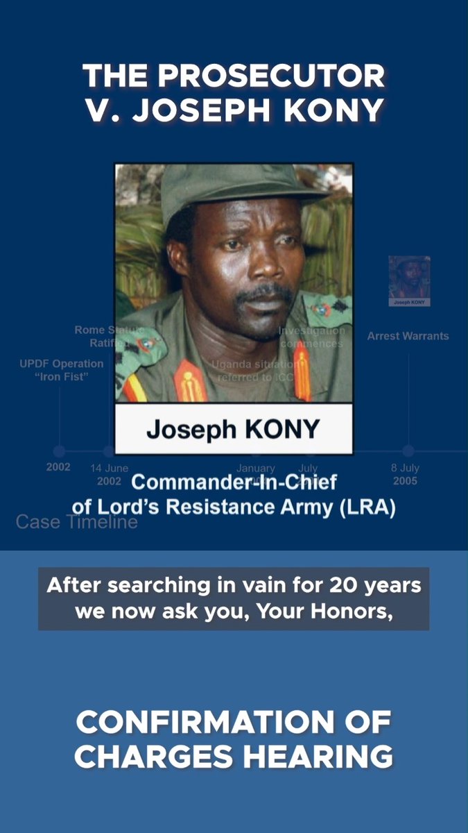 This week, the #ICC held a confirmation of charges hearing in the case The Prosecutor v. Joseph #Kony. The Prosecution detailed its case against the founder & leader of the Lord's Resistance Army, charged with war crimes & crimes against humanity in #Uganda from 2002-2005.