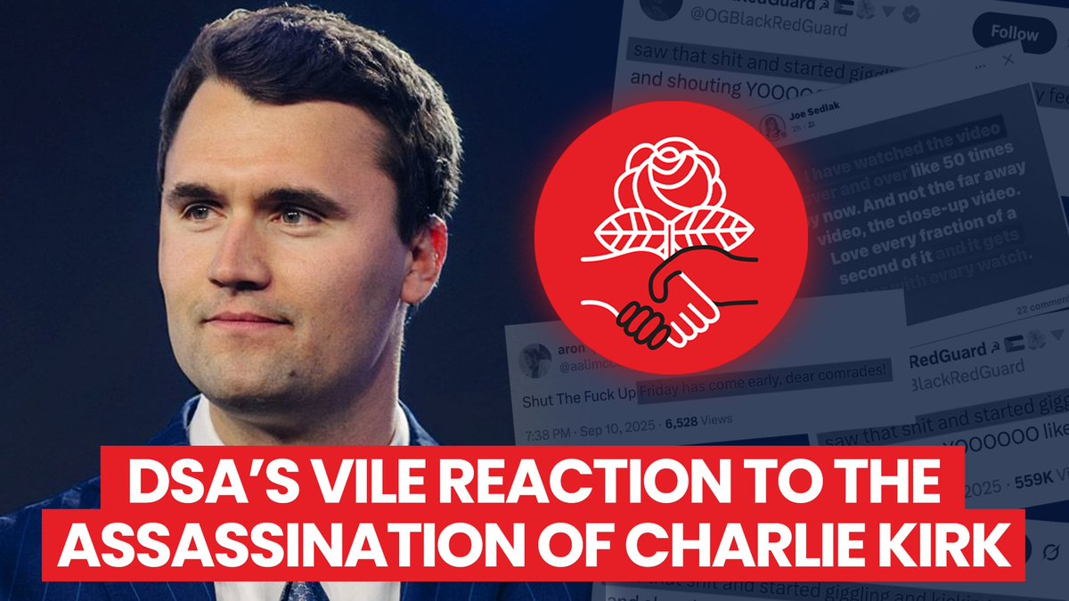 WATCH: DSA activists vile response to Charlie Kirk’s assassination. Remember the name DSA. It stands for Democratic Socialists of America and their leader in NYC, Zohran Mamdani wants to be mayor. Neither he, nor any member of DSA should be anywhere near elected office.