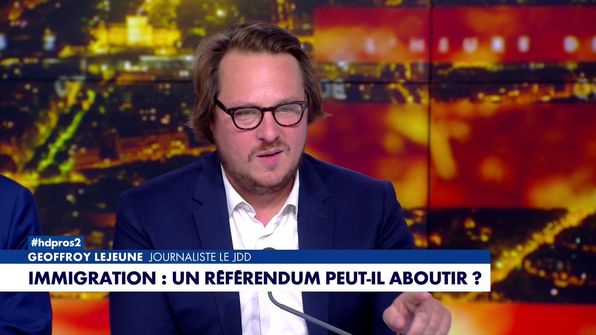 Geoffroy Lejeune, sur la pétition contre l’immigration : «Ça va devenir compliqué pour Emmanuel Macron d’ignorer cette demande», dans #HDPros2