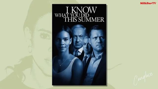 Candace Owens: "I'm not blaming Israel for Charlie Kirk's death. Also Candace Owens: "Here's an "I Know What You Did Last Summer" AI movie poster I made feat. Netanyahu, Bill Ackman & Seth Dillon" - AND strangely Candace - implying she was also involved in Kirk's death?