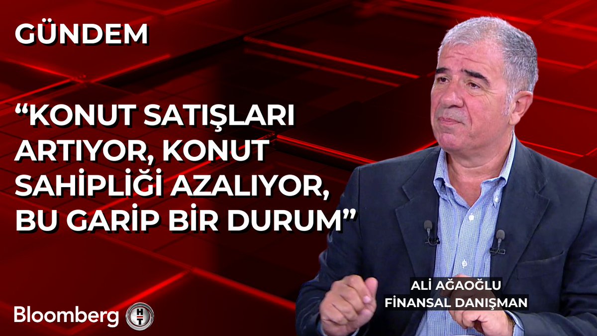 Finansal Danışman Ali Ağaoğlu: 📍 Konut satışları artıyor, konut sahipliği azalıyor, bu garip bir durum
