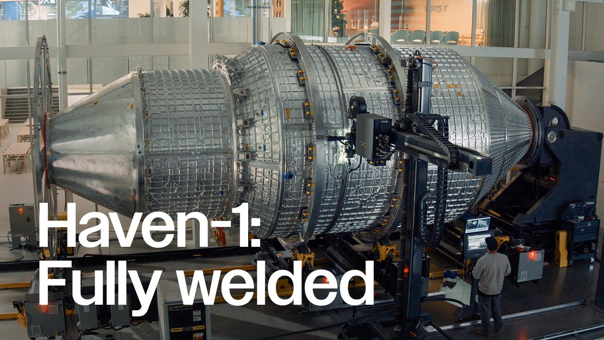 Haven-1, the world's first commercial space station and America’s next space station, is now fully welded and will soon begin testing ahead of integration.