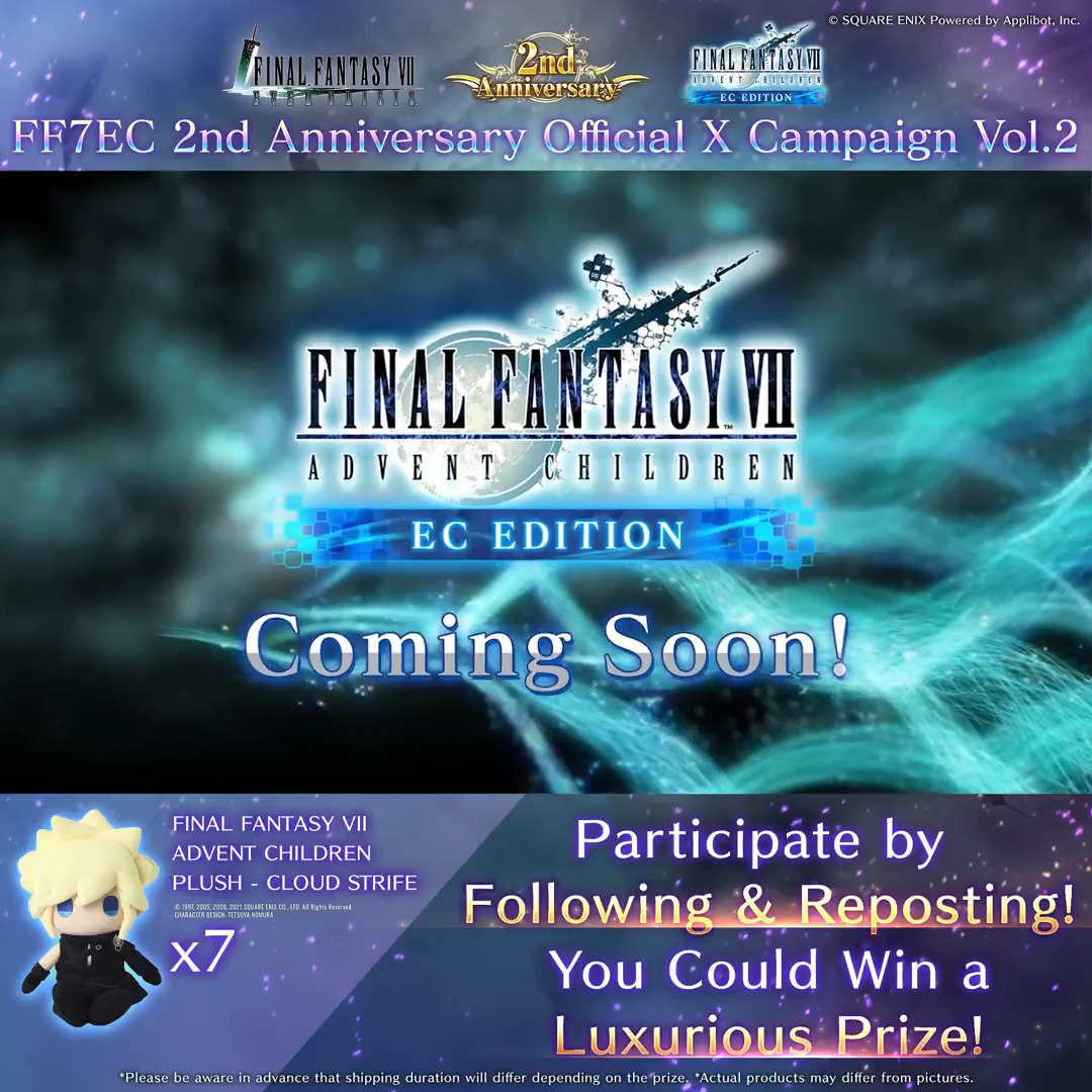 FF7EC 2nd Anniversary Official X Campaign Vol.2 Follow & Repost for a chance to win a prize! Prizes: FINAL FANTASY VII ADVENT CHILDREN PLUSH - CLOUD STRIFE (7 winner) Official Rules: Period: Sep. 17 8:00 PM PDT– Sep. 24 7:59 AM PDT